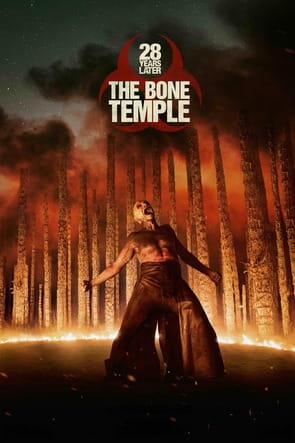 28 Years Later - The Bone Temple film poster